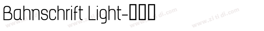 Bahnschrift Light字体转换